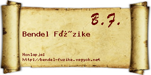 Bendel Füzike névjegykártya